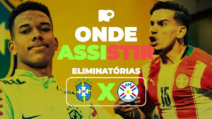Brasil x Paraguai: Tudo Sobre o Confronto Decisivo Pelas Eliminatórias da Copa 2026
